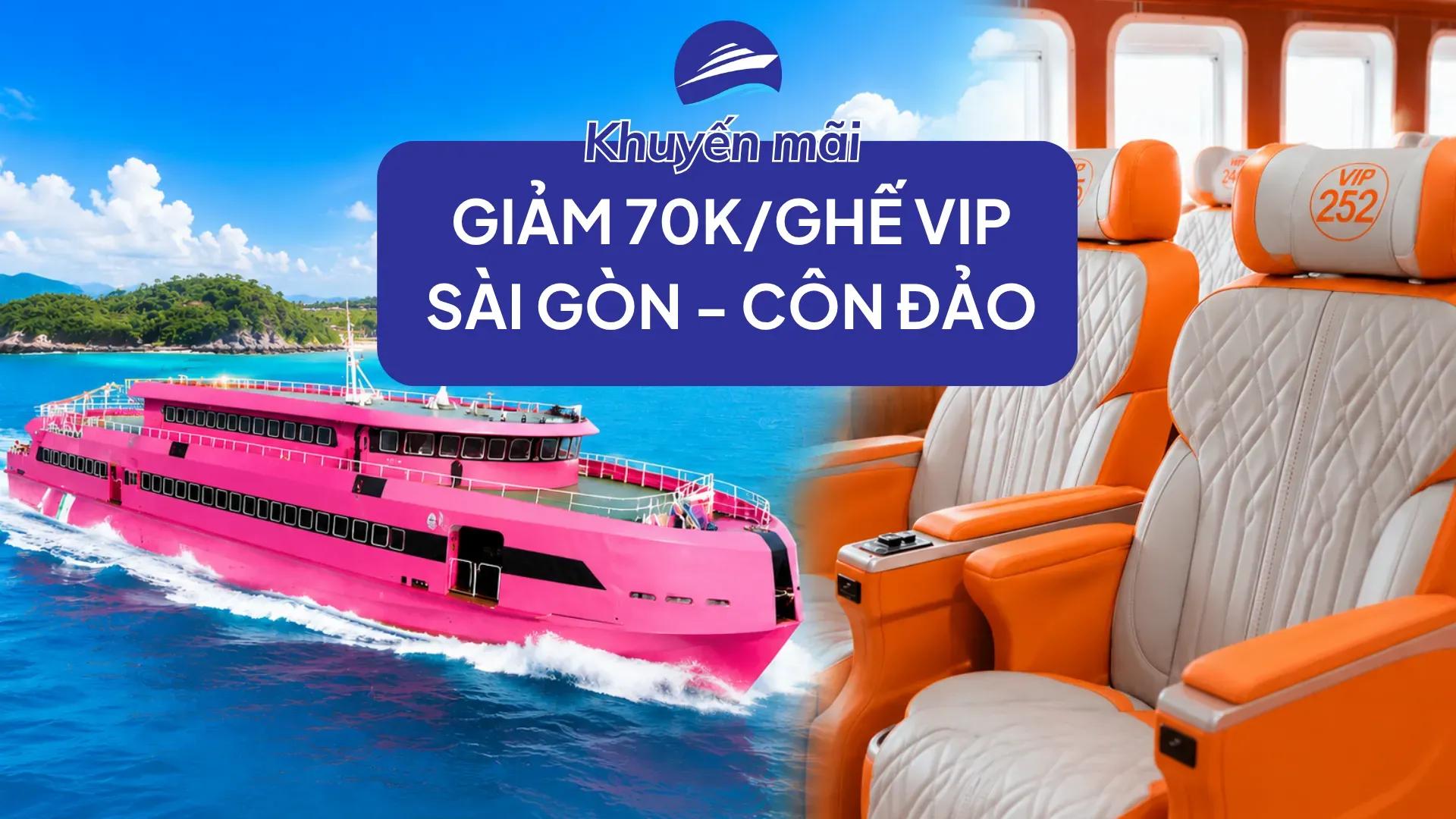 Khuyến mãi ghế VIP Sài Gòn Côn Đảo