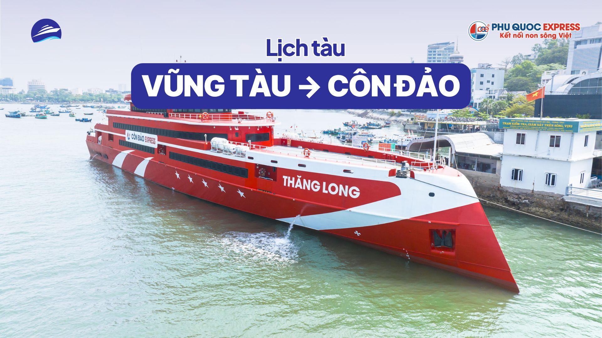 Lịch tàu Vũng Tàu - Côn Đảo 2026: giờ chạy từng ngày, ảnh lịch từng tháng