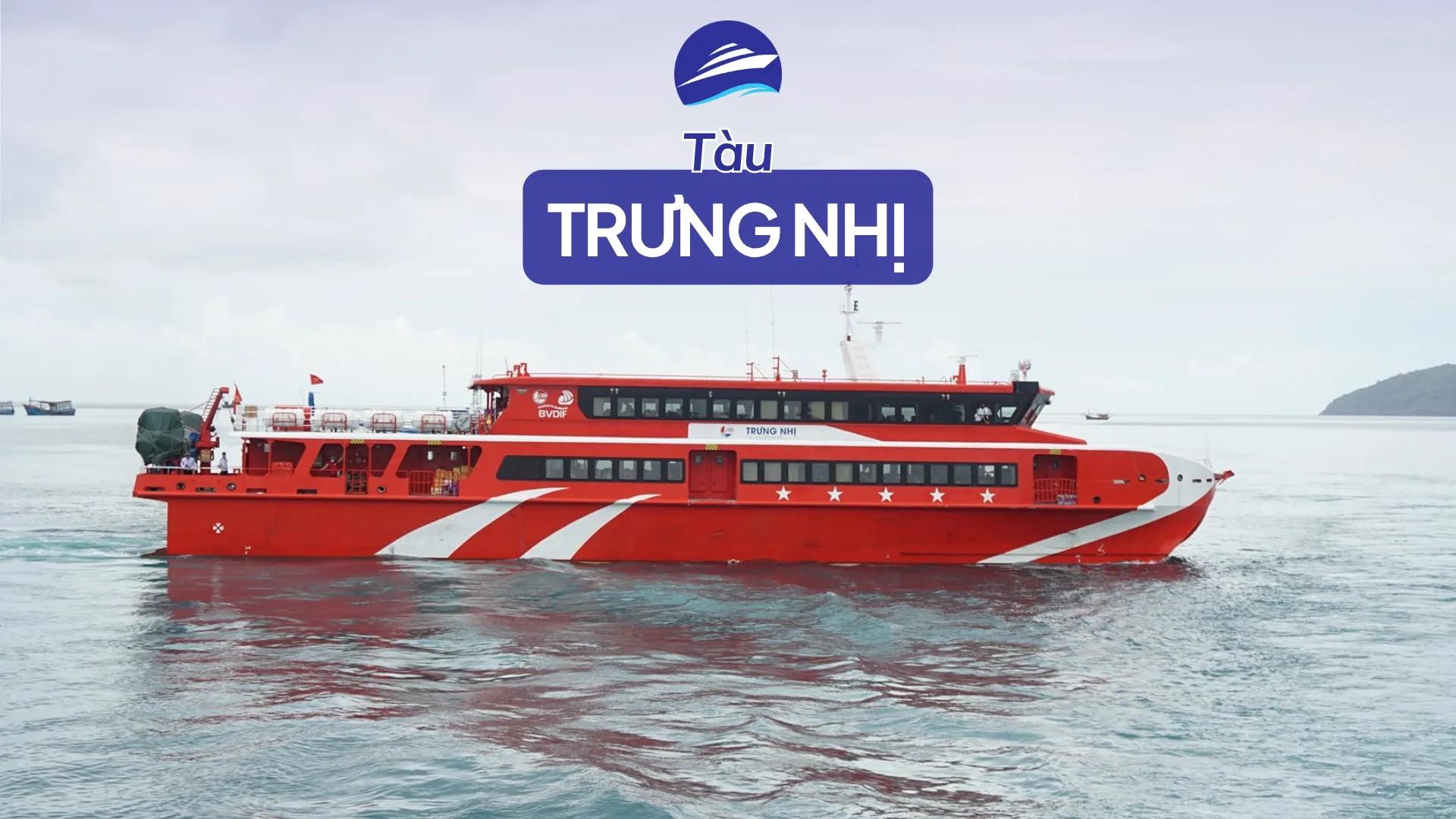 Tàu Trưng Nhị: số ghế, tốc độ, tuyến chạy, review thật