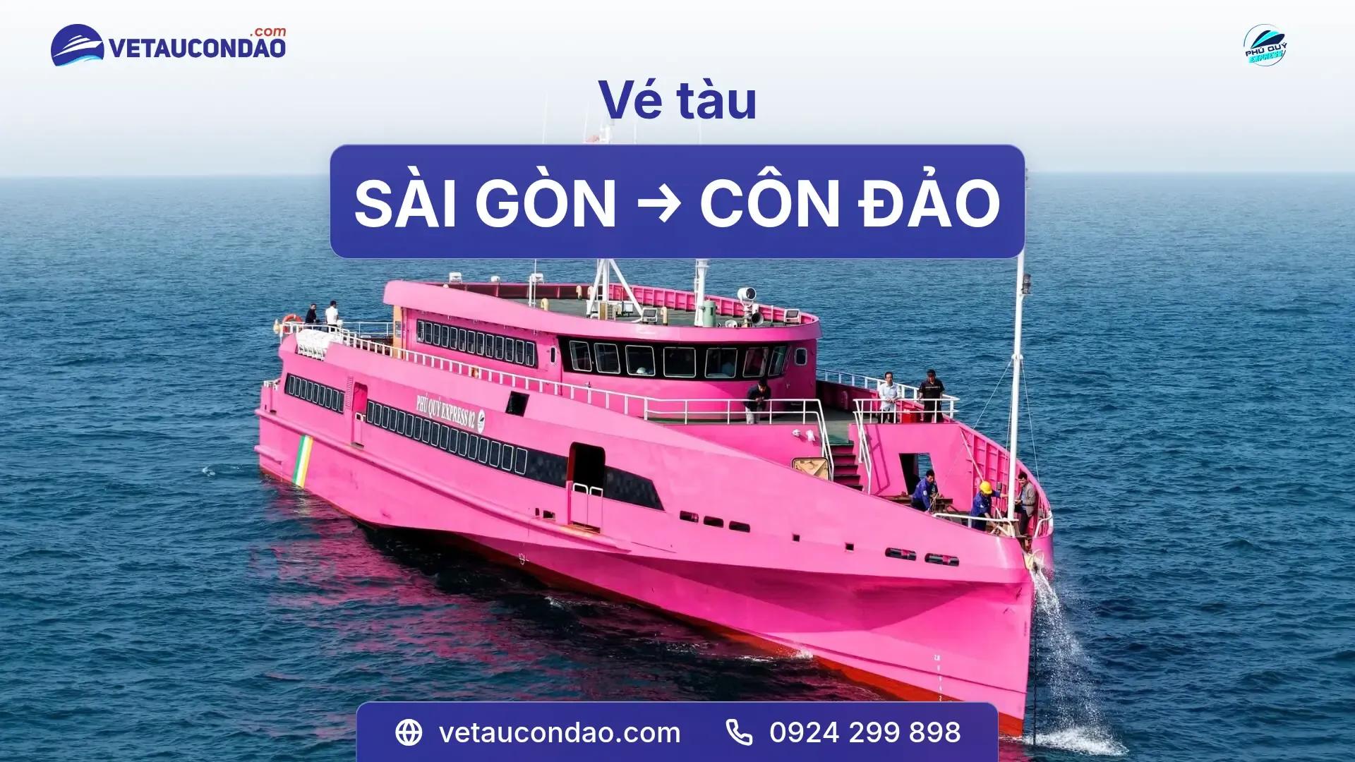 Vé tàu Sài Gòn Côn Đảo (Phú Quý Express)