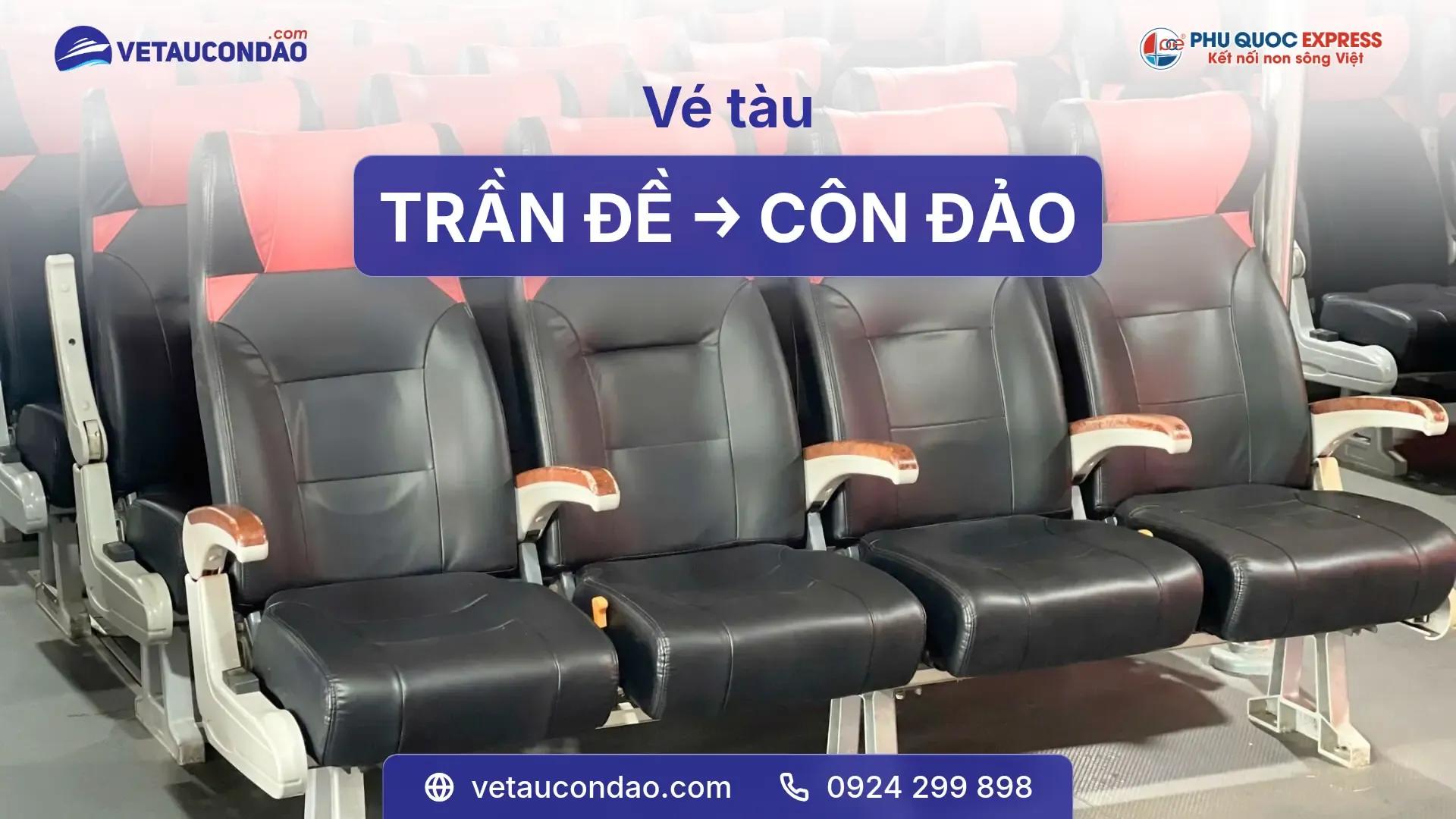 Vé tàu Trần Đề đi Côn Đảo trên Vé Tàu Côn Đảo với hãng Phú Quốc Express