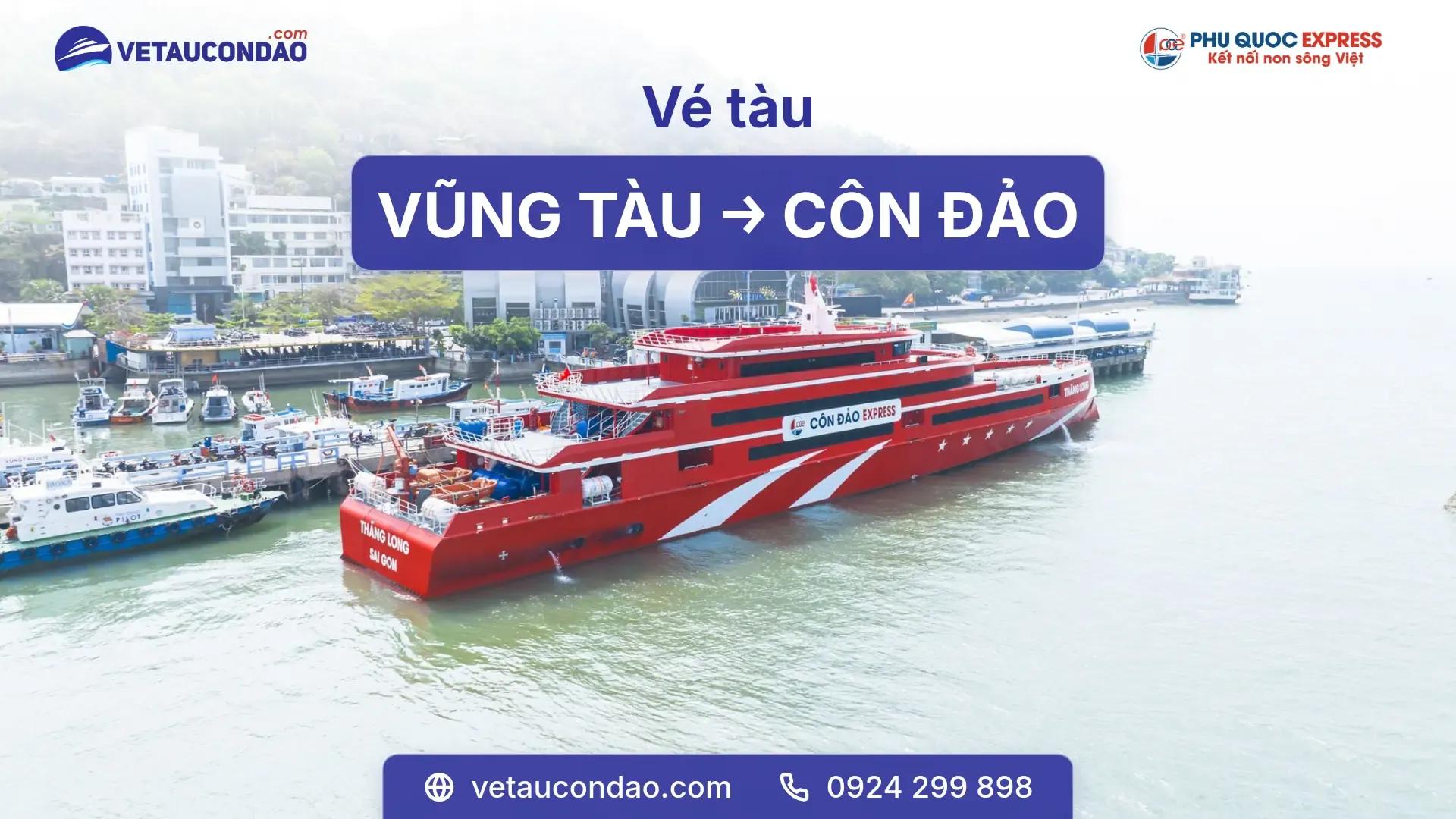 Vé tàu Vũng Tàu Côn Đảo (Tàu Thăng Long)