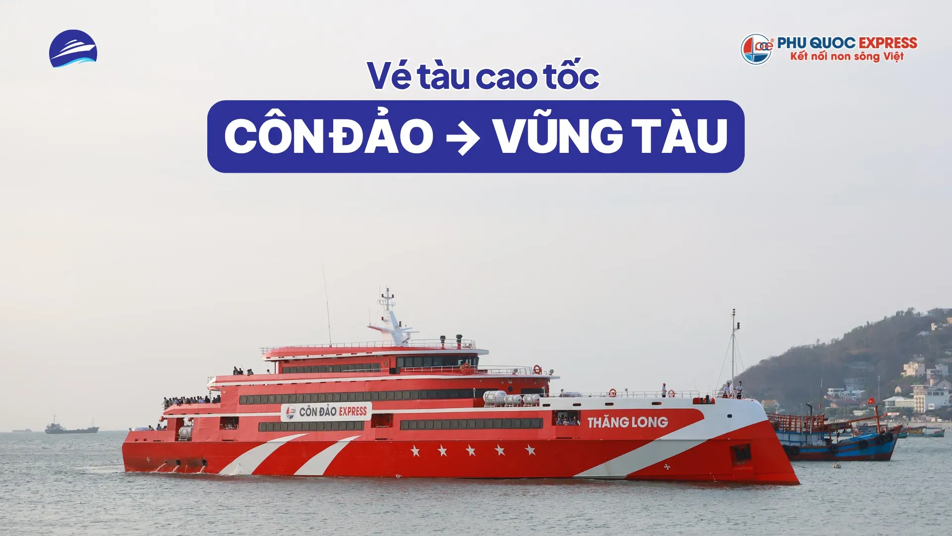 Vé tàu Côn Đảo Vũng Tàu